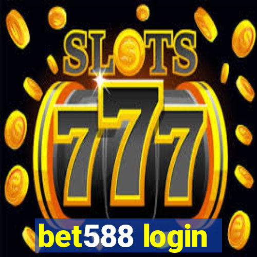 bet588 login